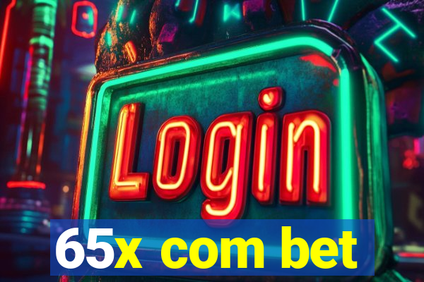 65x com bet